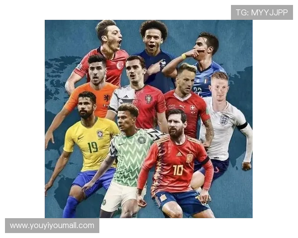 全球足球明星全景图及其国籍一览